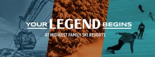 Your Legend Begins at Midwest Family Ski Resorts